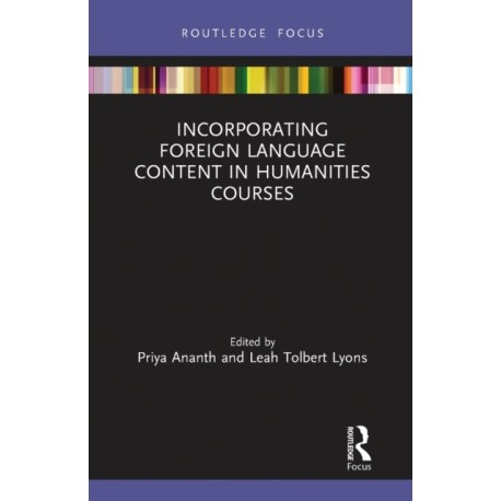 Incorporating Foreign Language Content in Humanities Courses