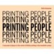 Printing People: A macrame of players in the revival of British printing in the twentieth century