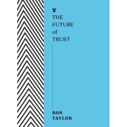The Future of Trust