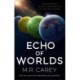 Echo of Worlds: Book Two of the Pandominion