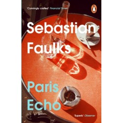 Paris Echo: The Sunday Times Bestseller from the author of Birdsong