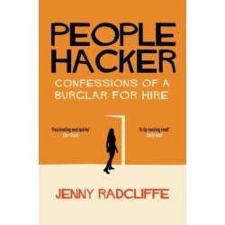 People Hacker: Confessions of a Burglar for Hire