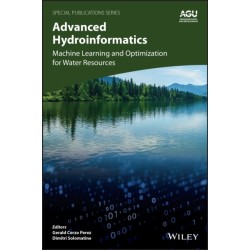Advanced Hydroinformatics: Machine Learning and Optimization for Water Resources