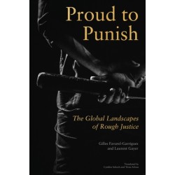 Proud to Punish: The Global Landscapes of Rough Justice