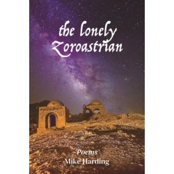 The Lonely Zoroastrian