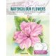 Anyone Can Paint Watercolour Flowers: 6 Easy Step-by-Step Projects to Get You Started
