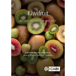 Kiwifruit: Botany, Production and Uses