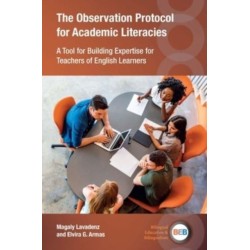 The Observation Protocol for Academic Literacies: A Tool for Building Expertise for Teachers of English Learners
