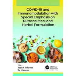 COVID-19 and Immunomodulation with Special Emphasis on Nutraceutical and Herbal Formulation