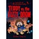 Teddy vs. the Fuzzy Doom