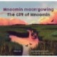 Mnoomin maan'gowing / The Gift of Mnoomin
