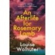An Afterlife for Rosemary Lamb
