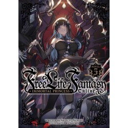 Free Life Fantasy Online: Immortal Princess (Light Novel) Vol. 5