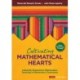 Cultivating Mathematical Hearts: Culturally Responsive Mathematics Teaching in Elementary Classrooms