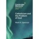 Catholicism and the Problem of God