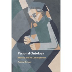 Personal Ontology: Mystery and Its Consequences