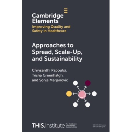 Approaches to Spread, Scale-Up, and Sustainability