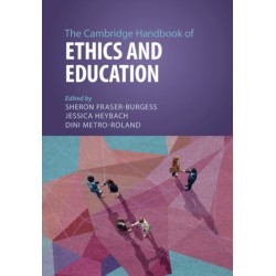 The Cambridge Handbook of Ethics and Education