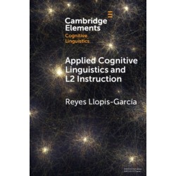 Applied Cognitive Linguistics and L2 Instruction