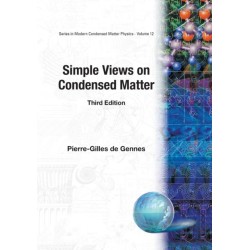 Simple Views On Condensed Matter (Third Edition)