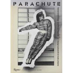 Parachute: Subversive Design and Street Fashion