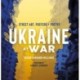 Ukraine at War: Street Art, Posters + Poetry
