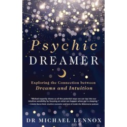 Psychic Dreamer: Exploring the Connection between Dreams and Intuition