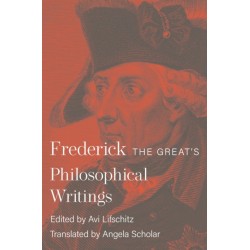 Frederick the Great's Philosophical Writings