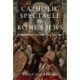 Catholic Spectacle and Rome's Jews: Early Modern Conversion and Resistance
