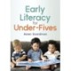 Early Literacy For Under-Fives