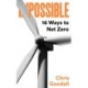 The Possible: Ways To Net Zero