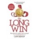 The Long Win - 2nd edition: There's more to success than you think