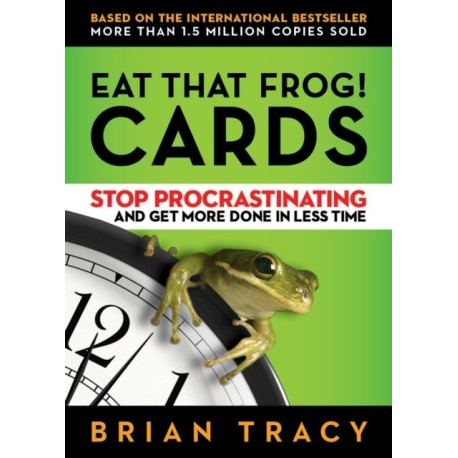 Eat That Frog! The Cards