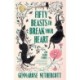 Fifty Beasts to Break Your Heart: And Other Stories