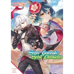 Seirei Gensouki: Spirit Chronicles: Omnibus 11