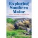 Exploring Southern Maine: Natural Wonders and Historic Sites