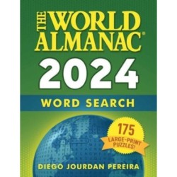 The World Almanac 2024 Word Search: 175 Large-Print Puzzles!