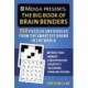 Mensa(r) Presents: The Big Book of Brain Benders: 200 Puzzles and Riddles from the Smartest Brand in the World (Improve Your Memory, Concentration, Creativity, Reasoning, Problem-Solving)