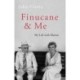 Finucane and Me