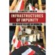 Infrastructures of Impunity: New Order Violence in Indonesia