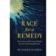 Race for a Remedy: The Science and Scientists behind the Next Life-Saving Cancer Medicine