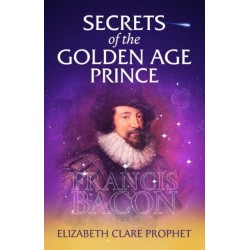 Secrets of the Golden Age Prince: Francis Bacon