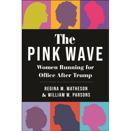 The Pink Wave: Women Running for Office After Trump