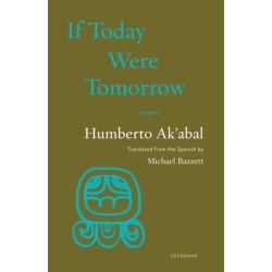If Today Were Tomorrow: Poems
