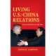 Living U.S.-China Relations: From Cold War to Cold War