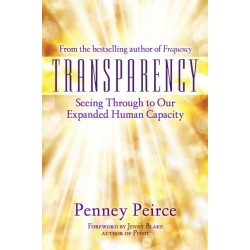 Transparency: Seeing Through to Our Expanded Human Capacity