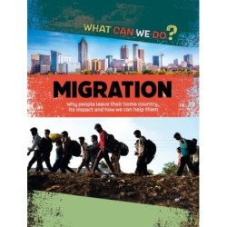 What Can We Do?: Migration