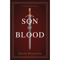 Son of Blood: A Crusades Novel
