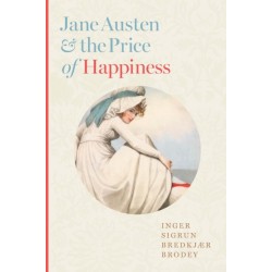Jane Austen and the Price of Happiness