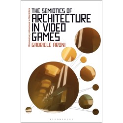 The Semiotics of Architecture in Video Games